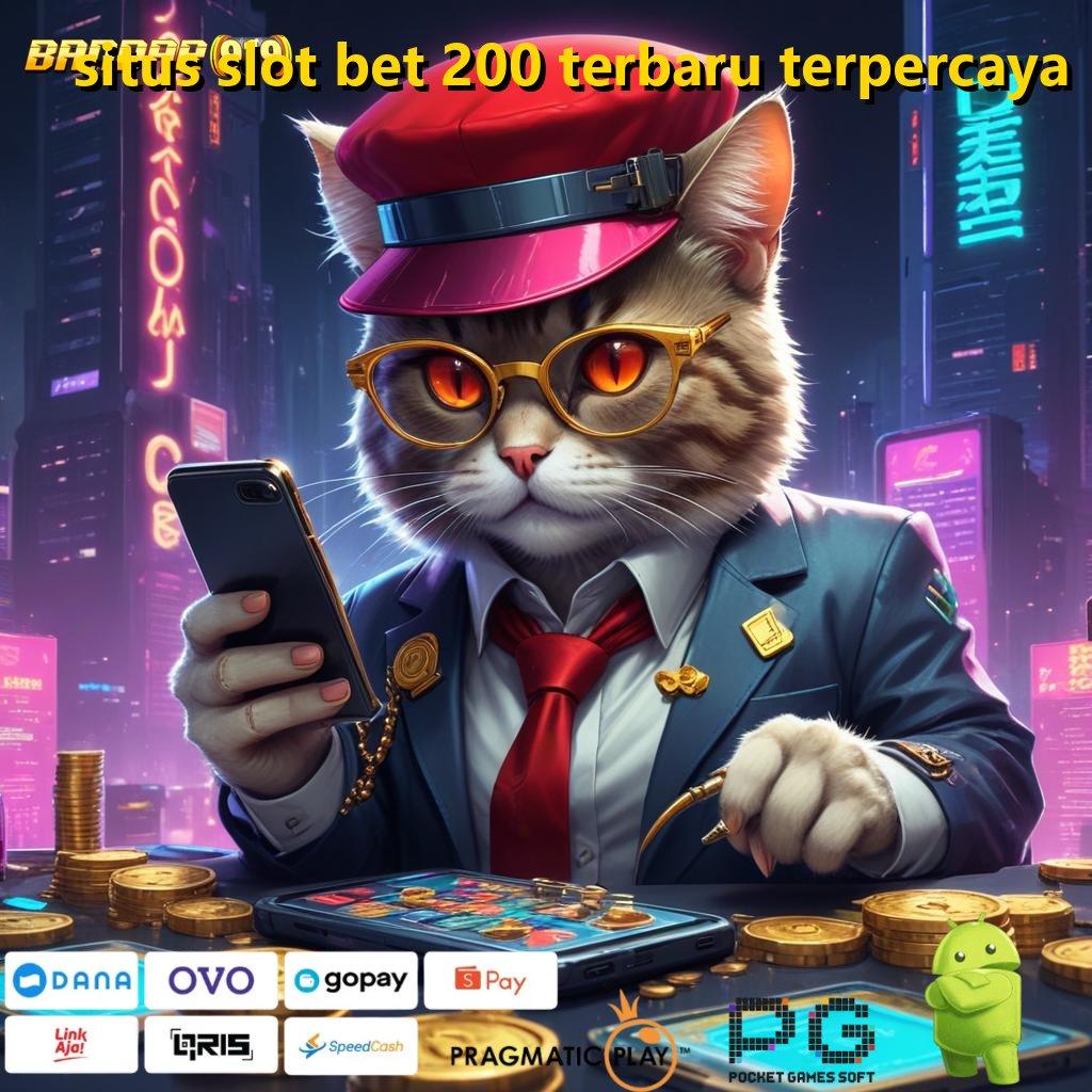 SITUS SLOT BET 200 TERBARU TERPERCAYA , Protokol Baru Untuk Perangkat Lunak Gacor Modern