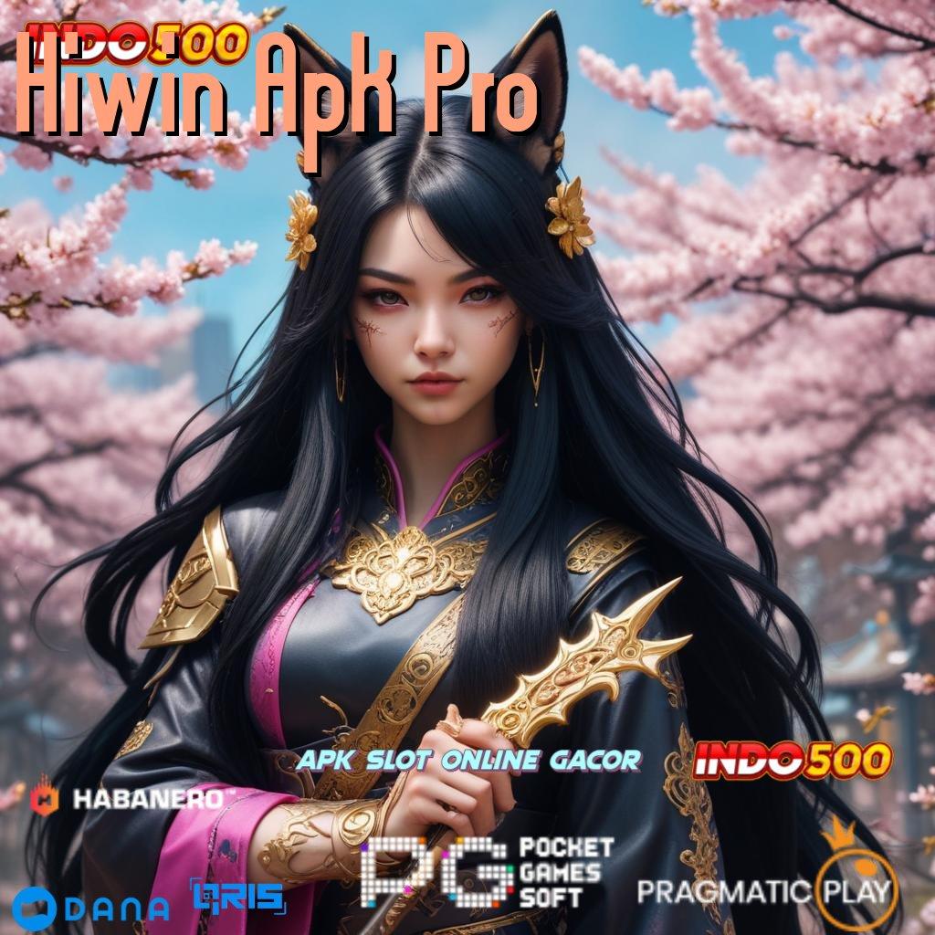 Hiwin Apk Pro