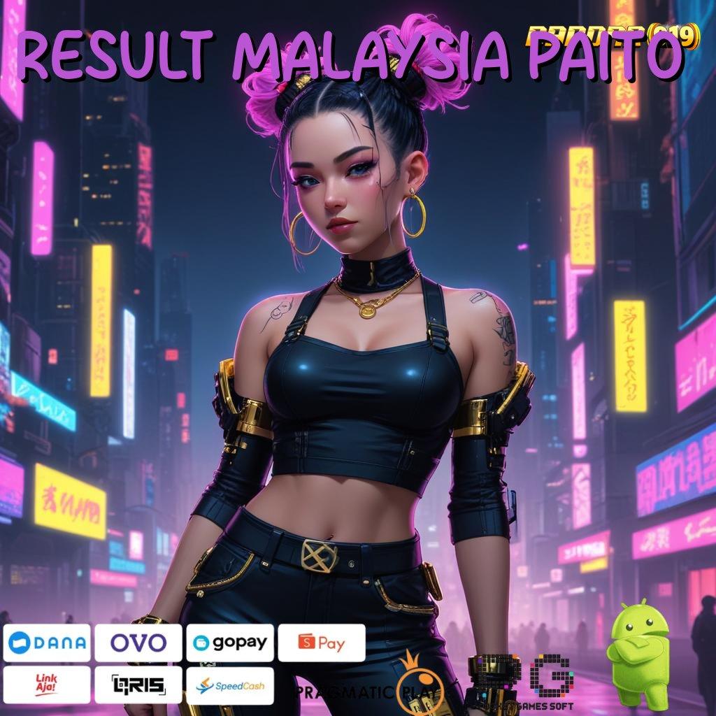 RESULT MALAYSIA PAITO : (Versi New) (Update) 5.0.1 APK Spektakuler Bonus Langsung