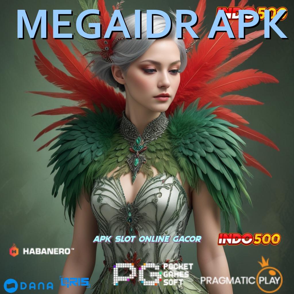 MEGAIDR APK ➤ berani mengambil risiko