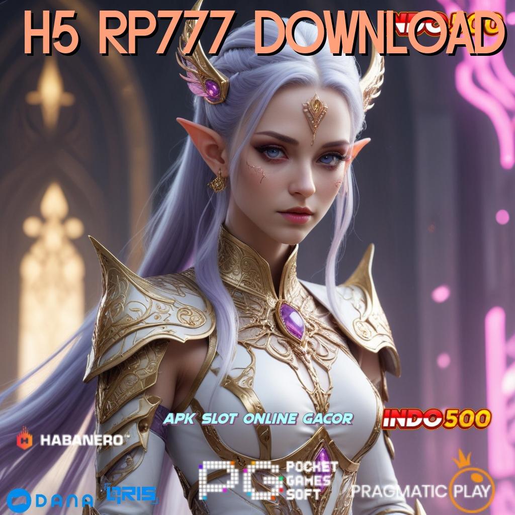 H5 Rp777 Download