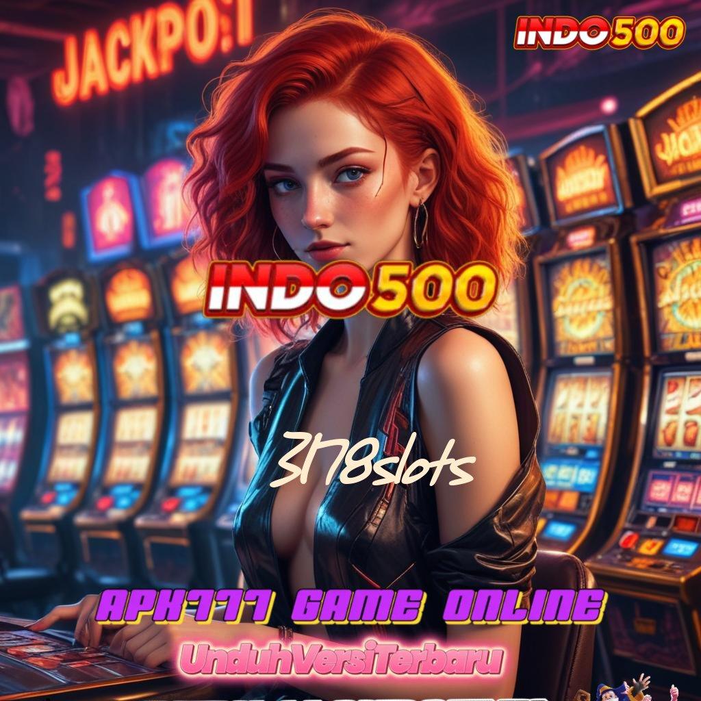 3178SLOTS ♍ Deposit Dana 10 000 Sistem Yang Diperbaharui