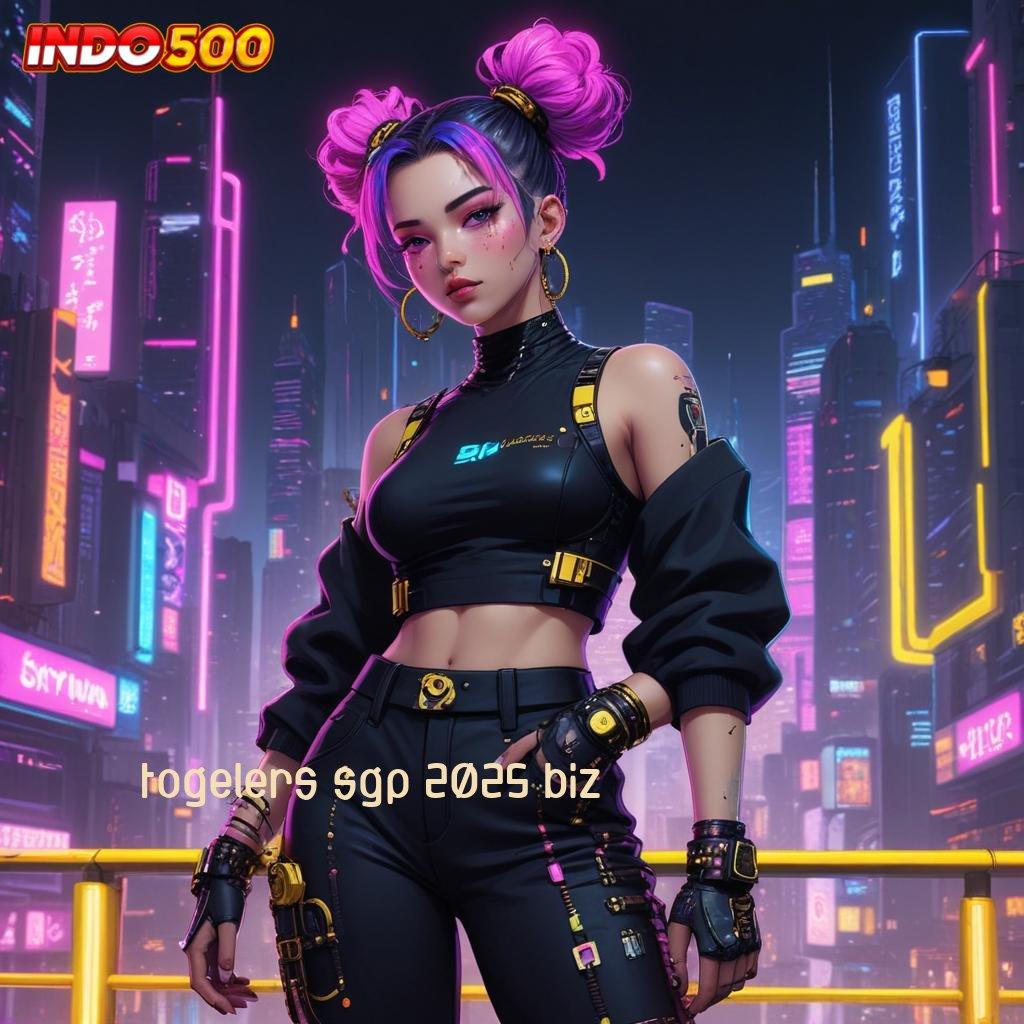 TOGELERS SGP 2025 BIZ APK Event Bonus Versi Terbaru Ruang Kerja