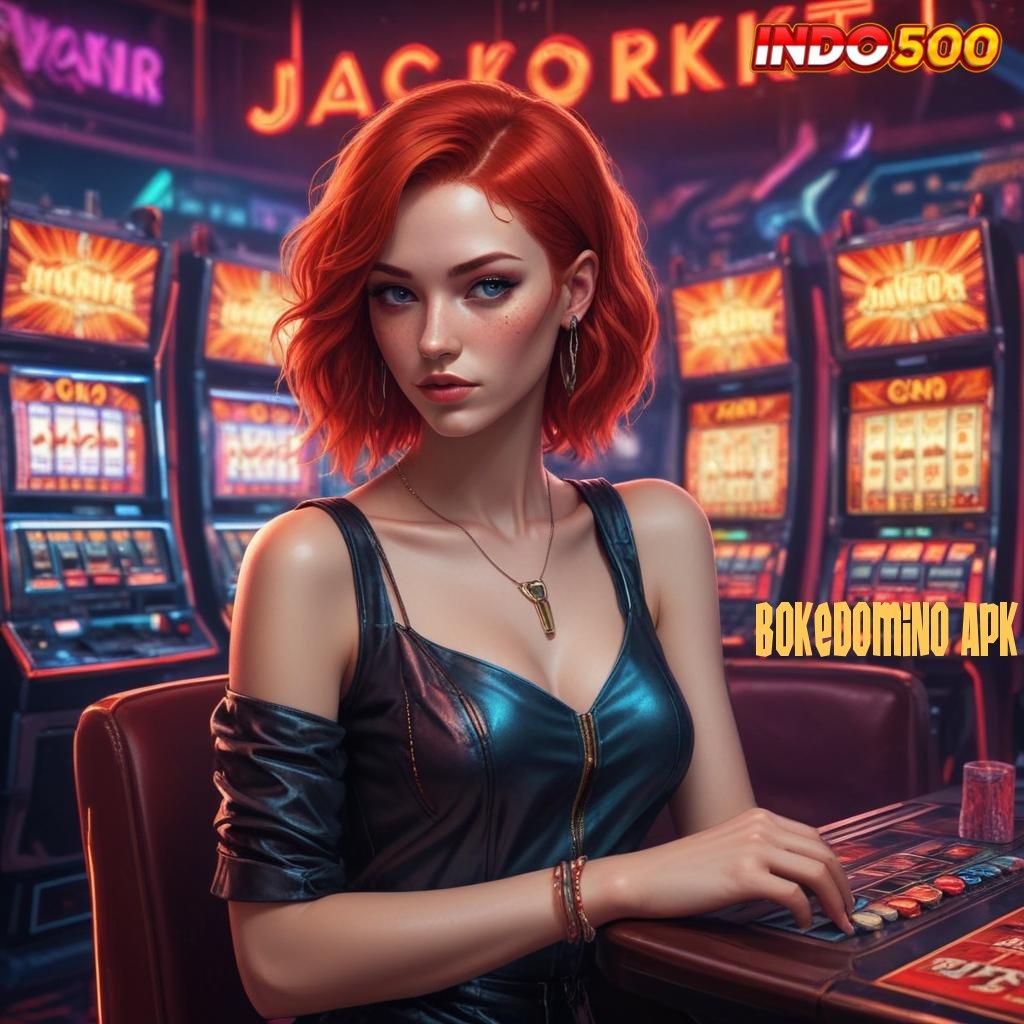 BOKEDOMINO APK 🐉 Event Baru Untuk Spin Maksimal Tanpa Hambatan