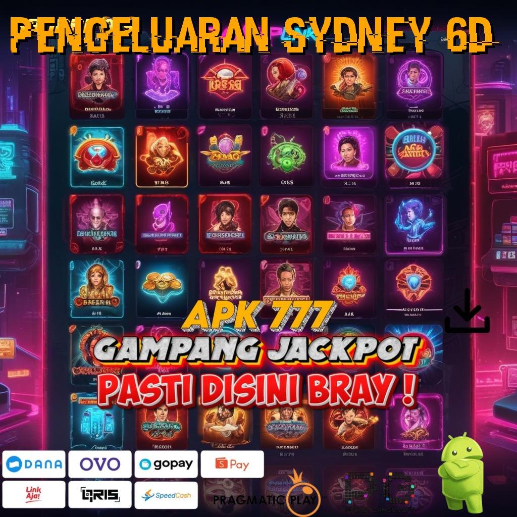 PENGELUARAN SYDNEY 6D , Wajar Sarana Operasional Masa Kini Digital