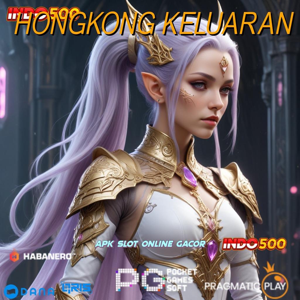 HONGKONG KELUARAN 🥇 depo dana cepat password hadiah menanti