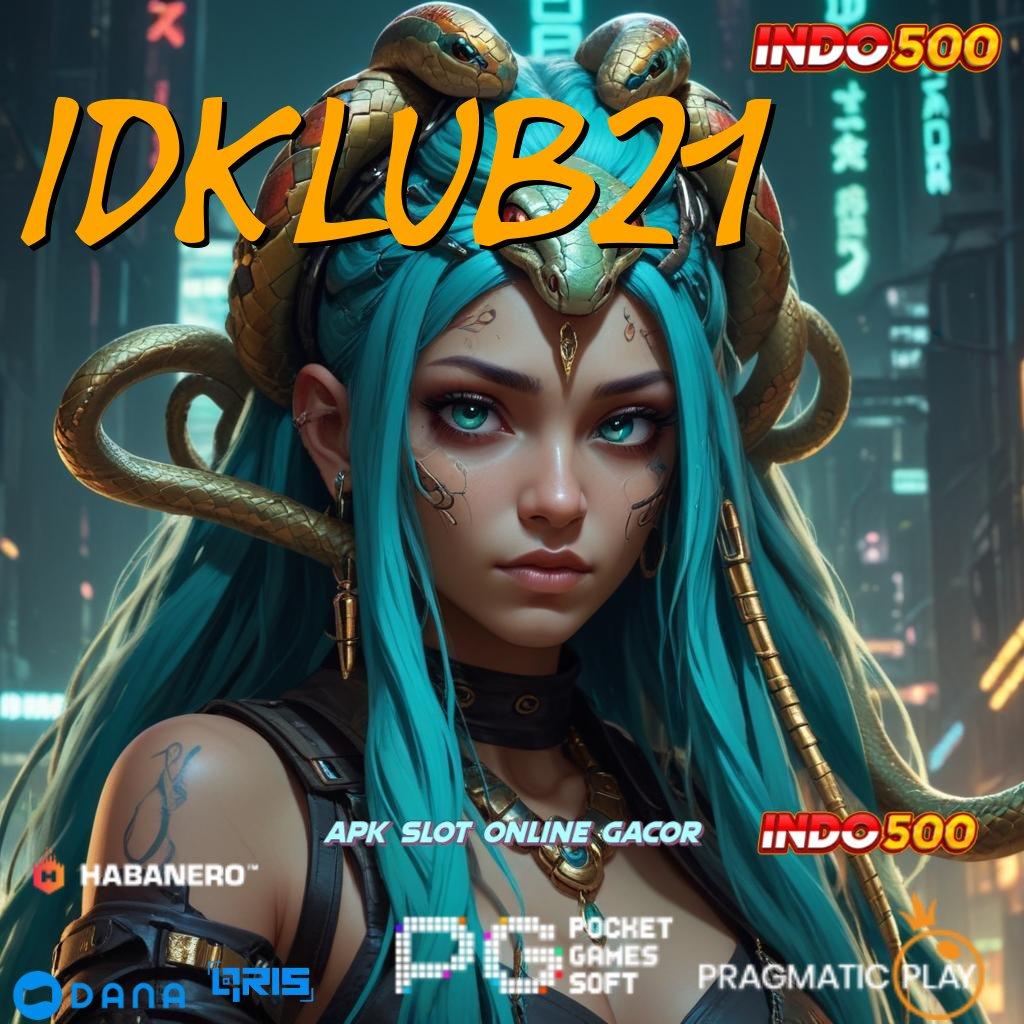 Idklub21