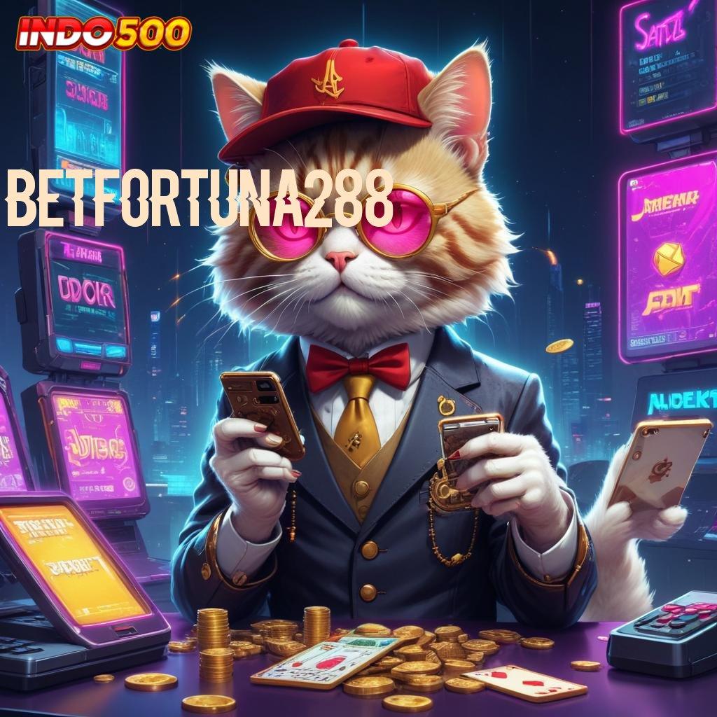 BETFORTUNA288 → Dp Mandiri Idr 15 Newbie Dapat 100 Bonus Bebas