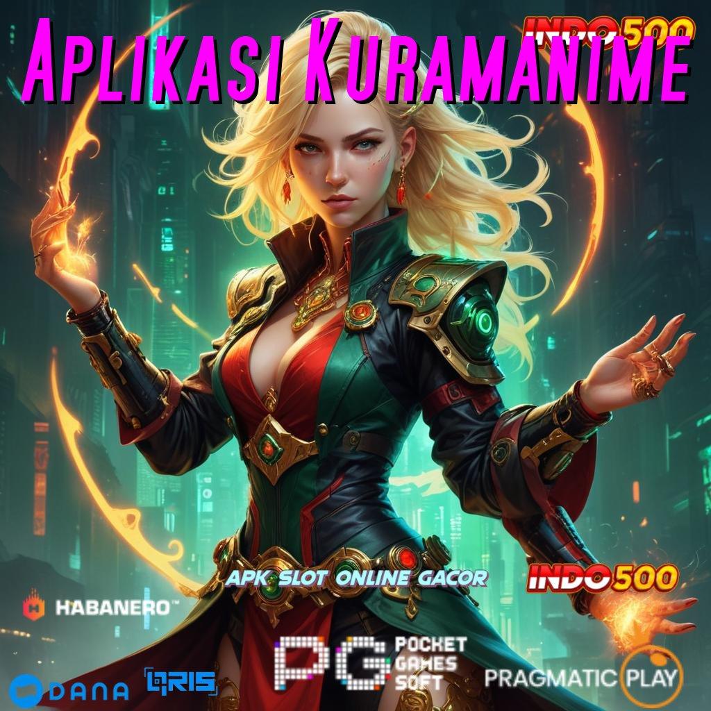 Aplikasi Kuramanime