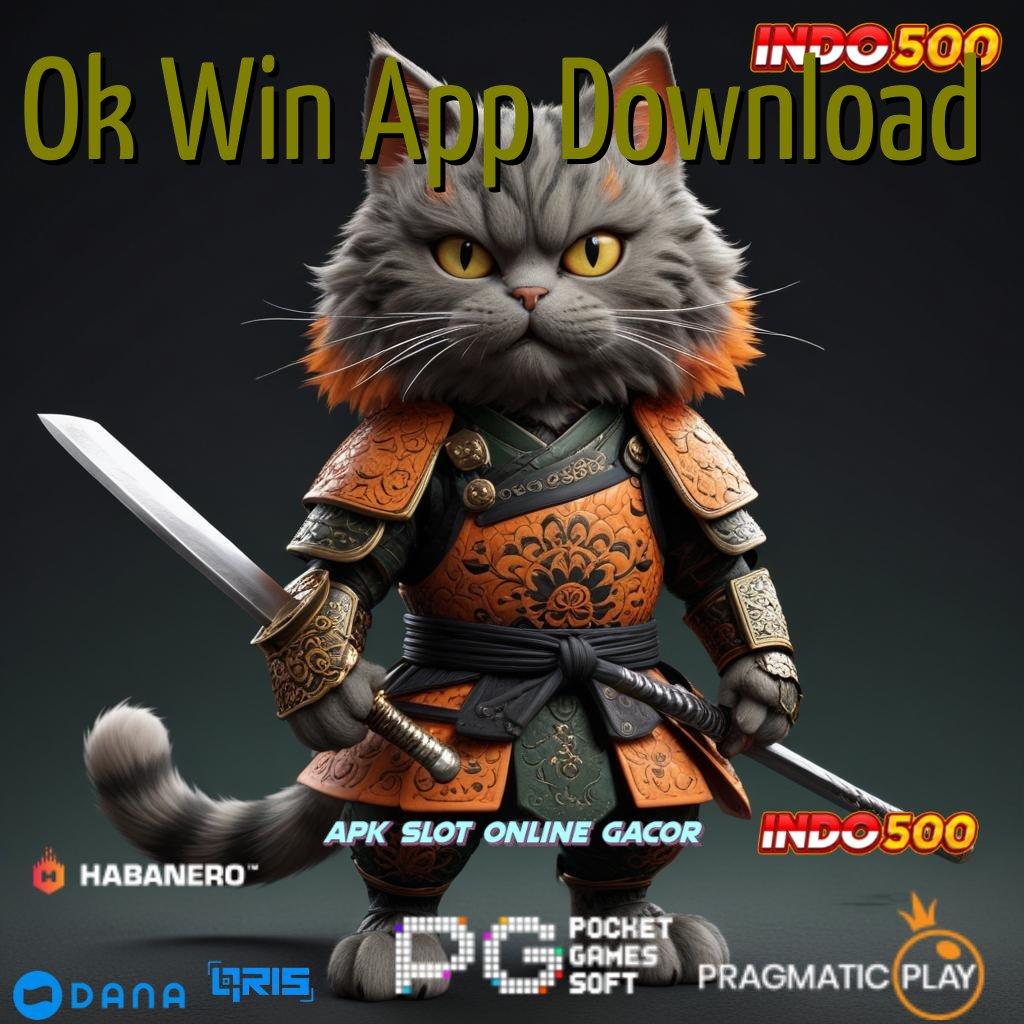 Ok Win App Download