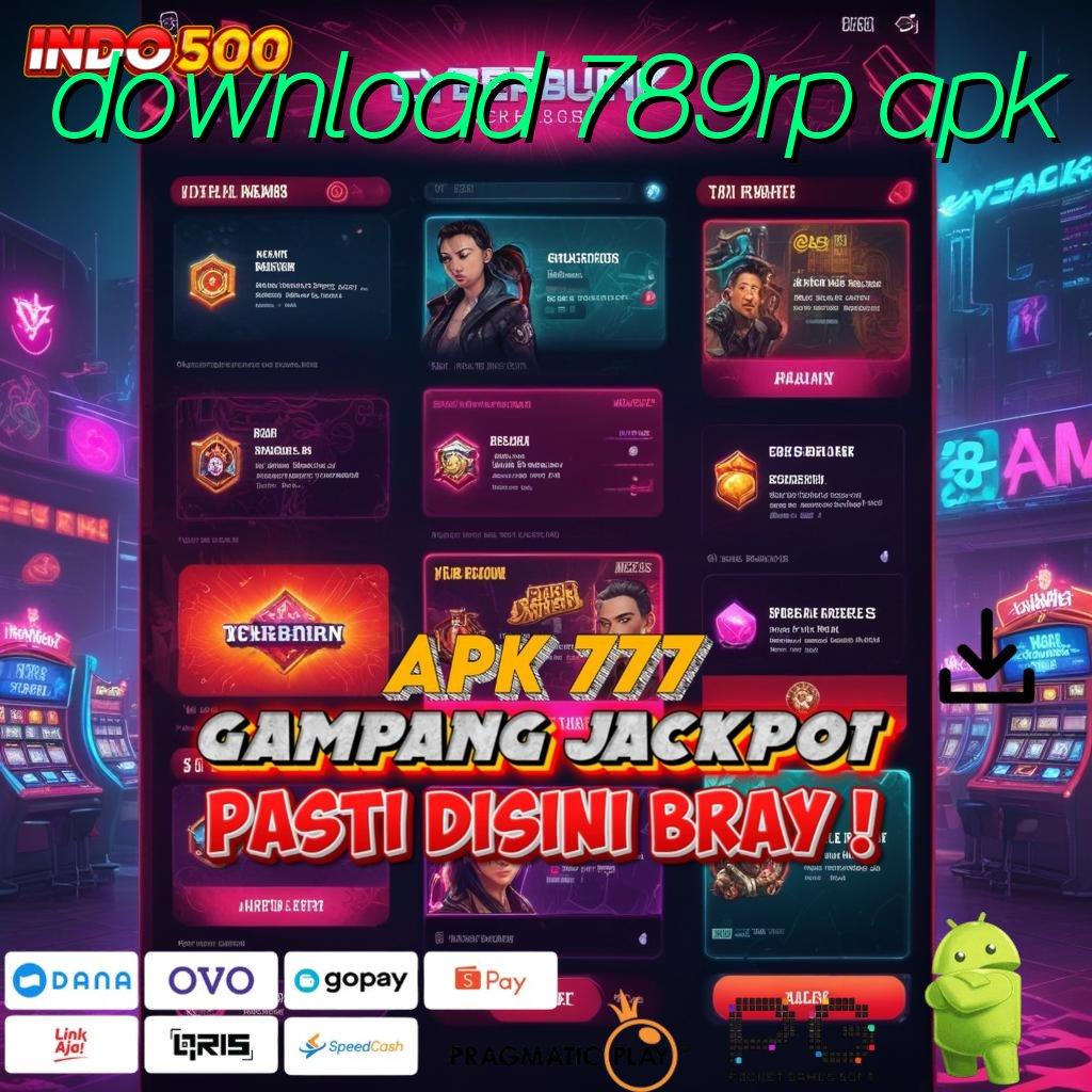 DOWNLOAD 789RP APK Aplikasi Instan Dengan Maxwin Besar