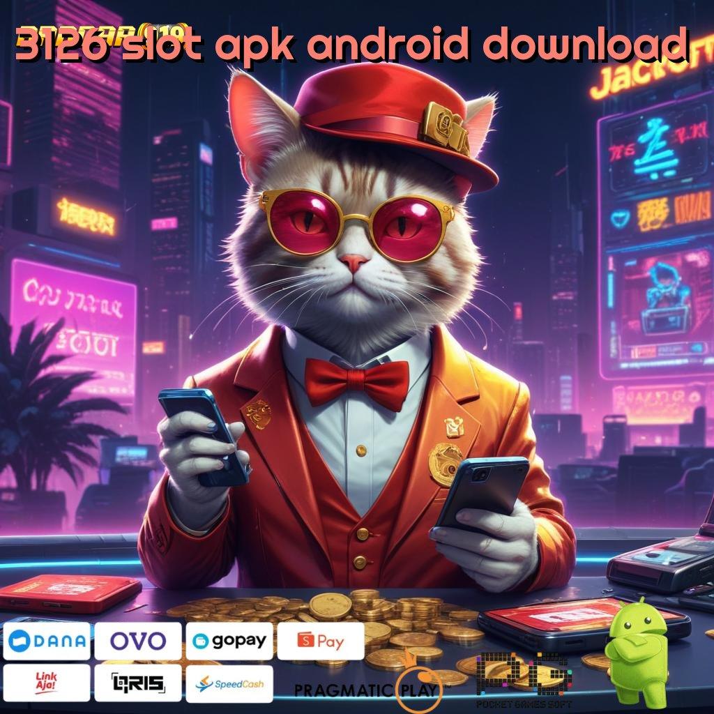 3126 SLOT APK ANDROID DOWNLOAD # Depo Ovo 10 Ribu APK Slot Online Dengan Uang Asli