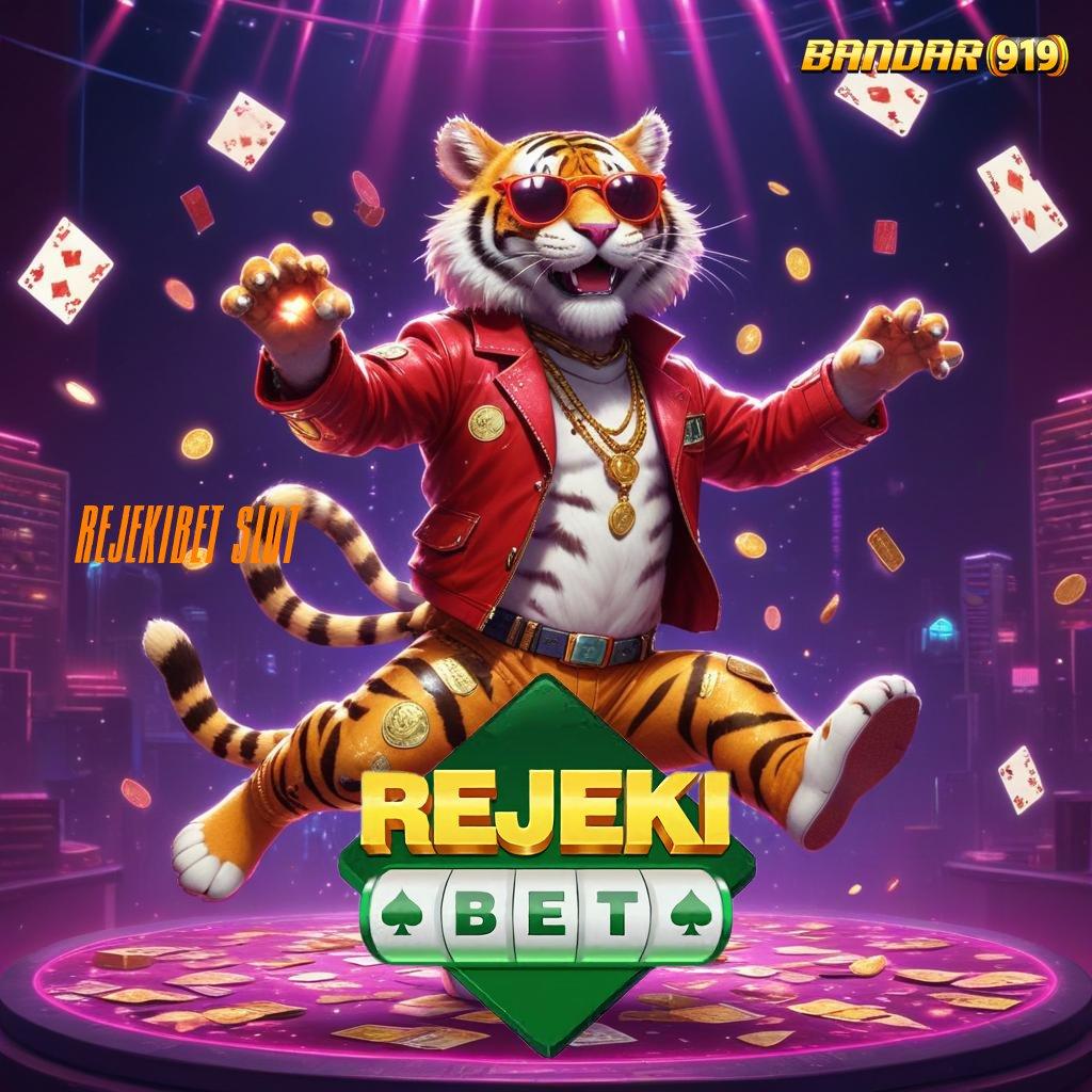 REJEKIBET SLOT ⚡ Event Bonus Dengan Sistem Login Terbaru