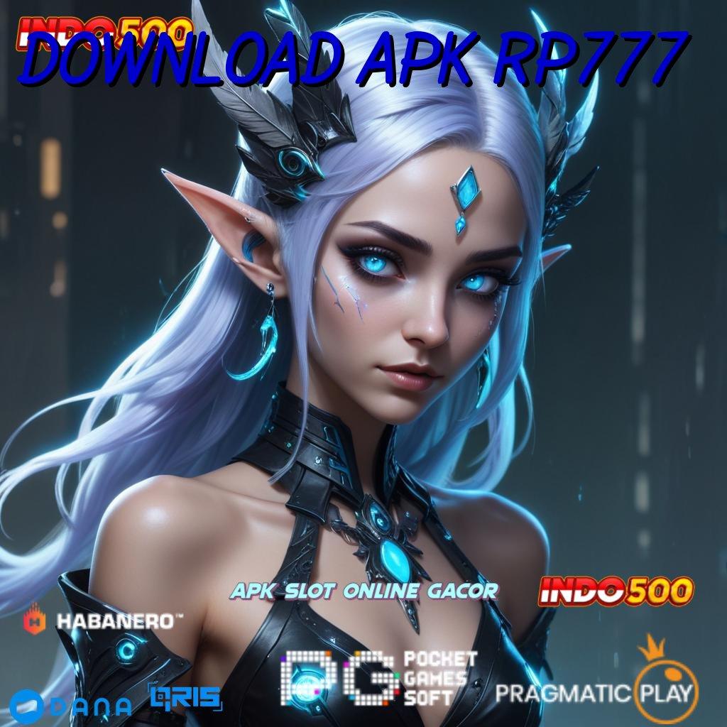 DOWNLOAD APK RP777 🚀 bundling bonus