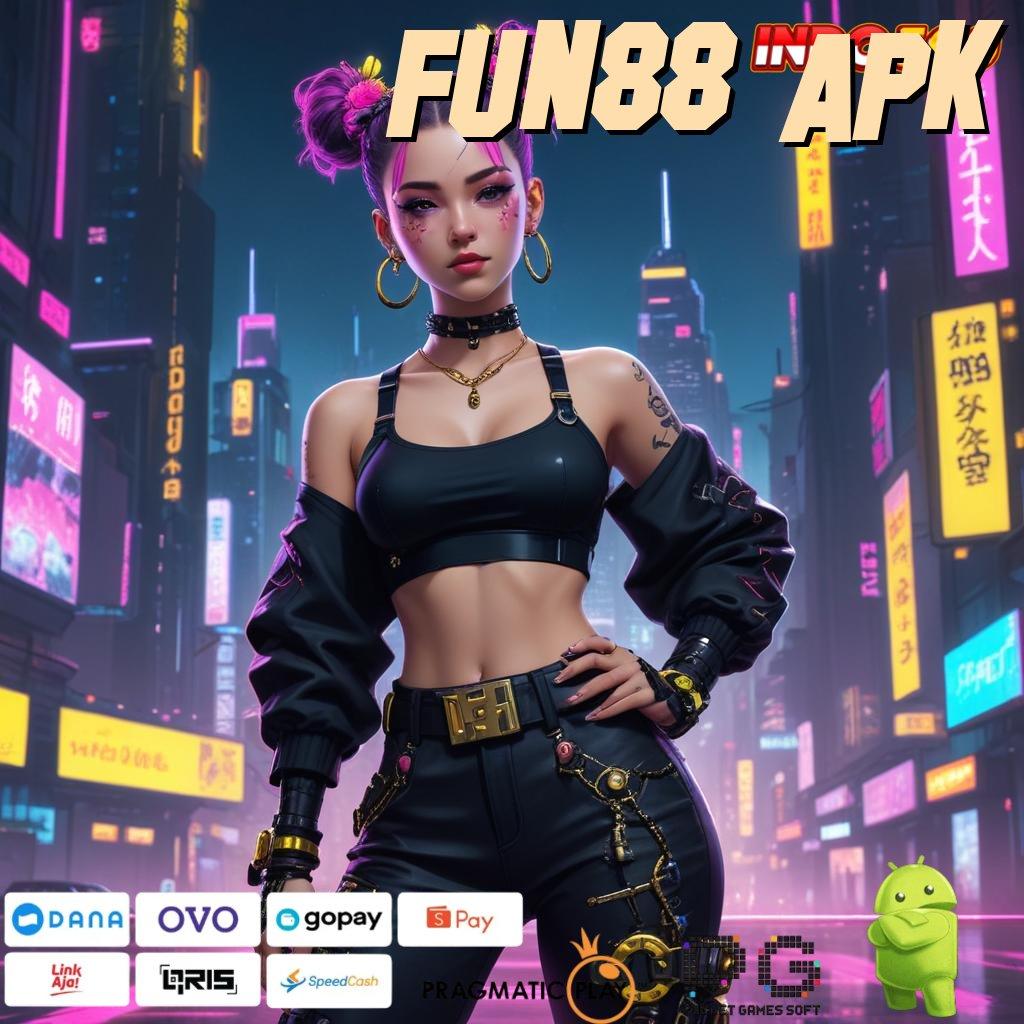 FUN88 APK Rezeki Melimpah Setiap Hari Dengan Slot Bonus