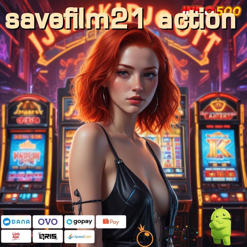 SAVEFILM21 ACTION fleksibel tanpa ikatan