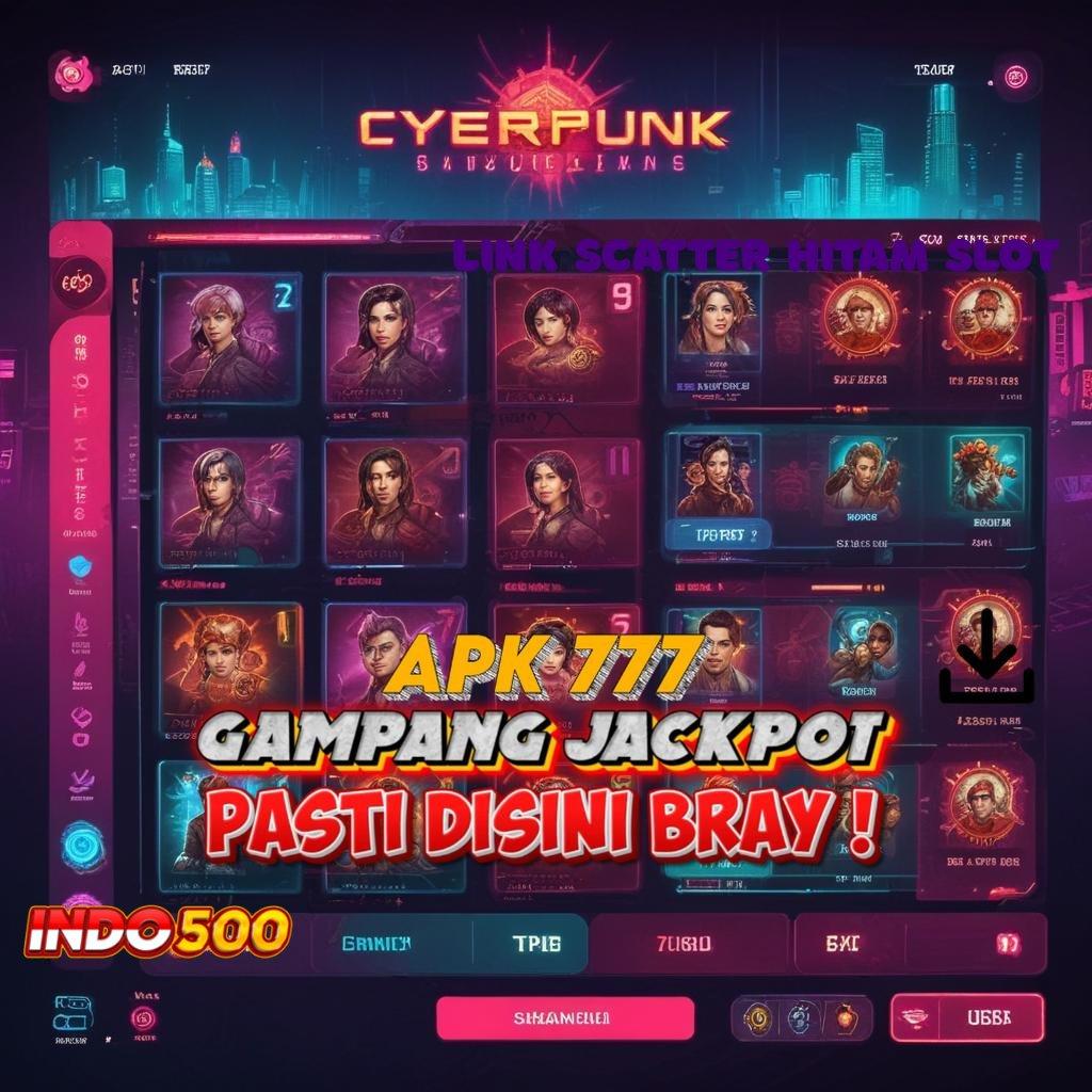 LINK SCATTER HITAM SLOT 🔎 Versi Terbaru Slot IOS Untuk Pemula Fleksibel