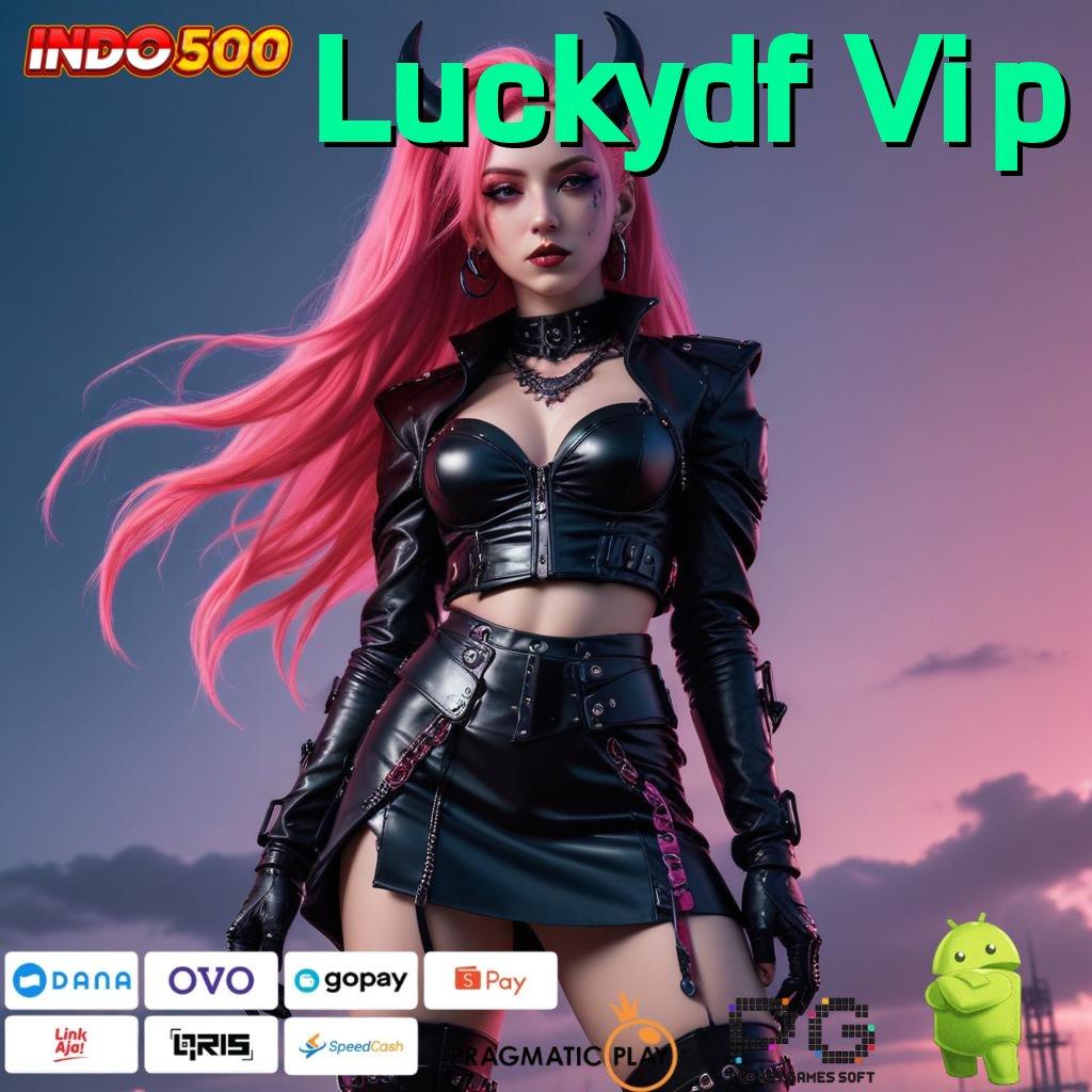 Luckydf Vip