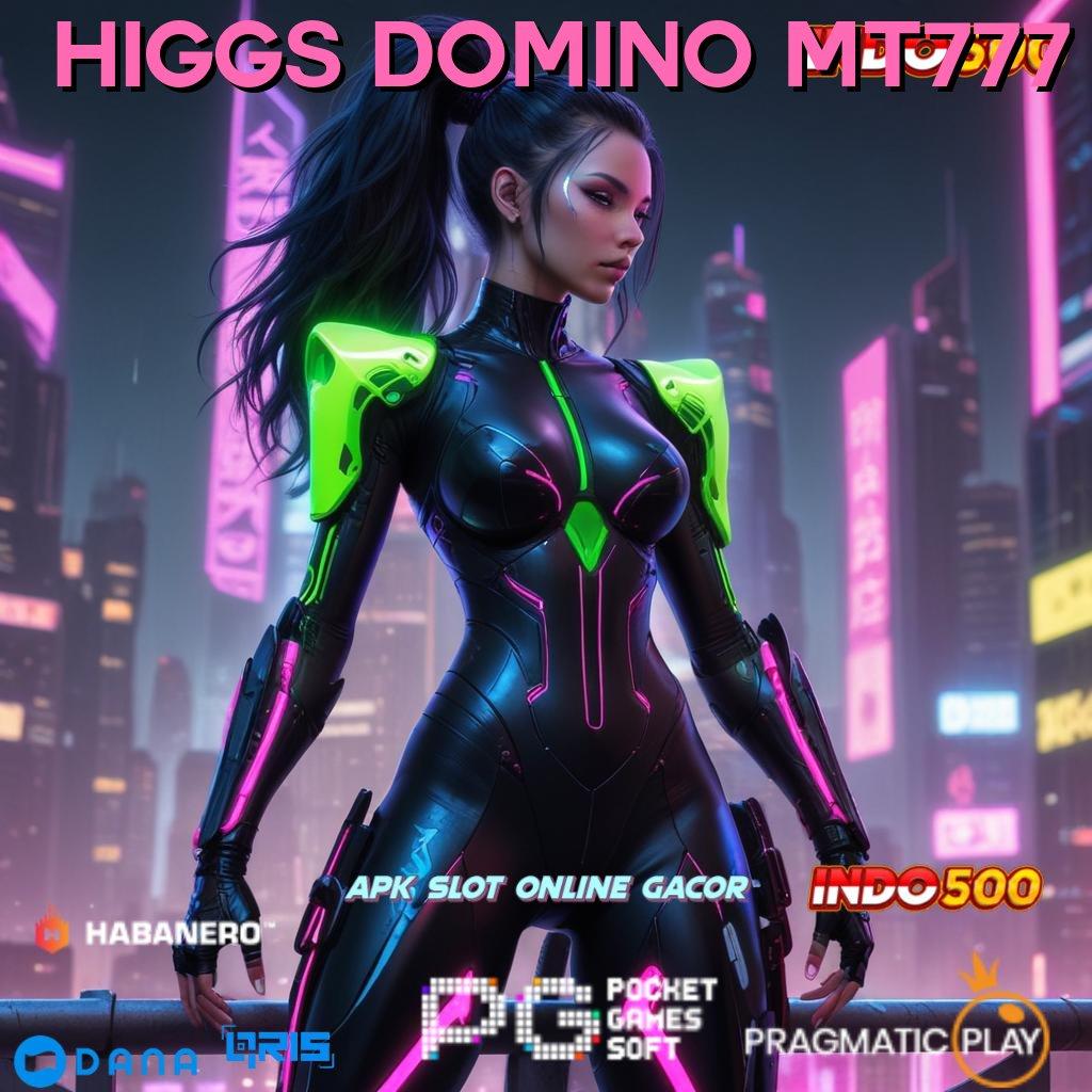 Higgs Domino Mt777