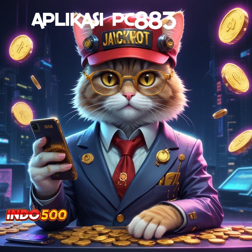 APLIKASI PC883 💥 Mesin Jackpot Baru Dengan Bonus Cepat