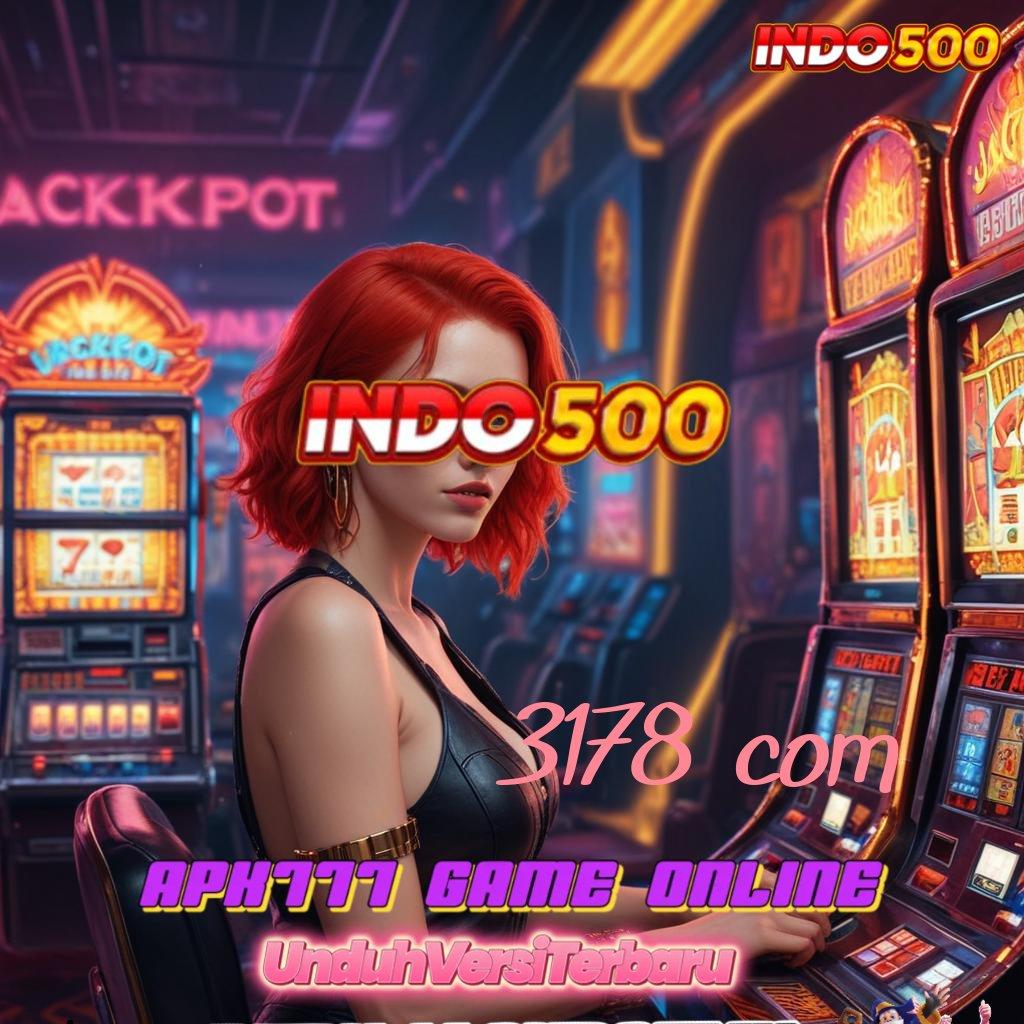 3178 COM Slot Terbaru Dengan Deposit Minimal 10k