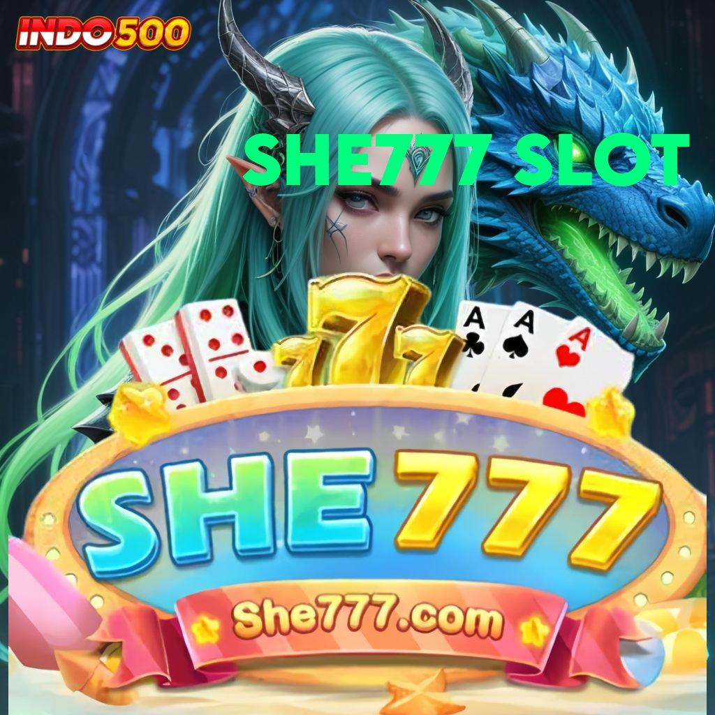 SHE777 SLOT ↦ skill tanpa henti untung berlipat di portal sampingan