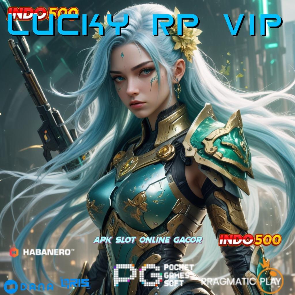 Lucky Rp Vip