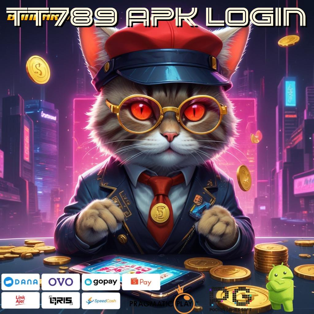 TT789 APK LOGIN : (Versi New) (Update) 5.0.1 Baru APK Spin Beruntun