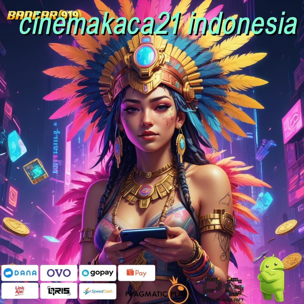 CINEMAKACA21 INDONESIA | Download APK Jackpot Dengan Bonus Gacor Hari Ini