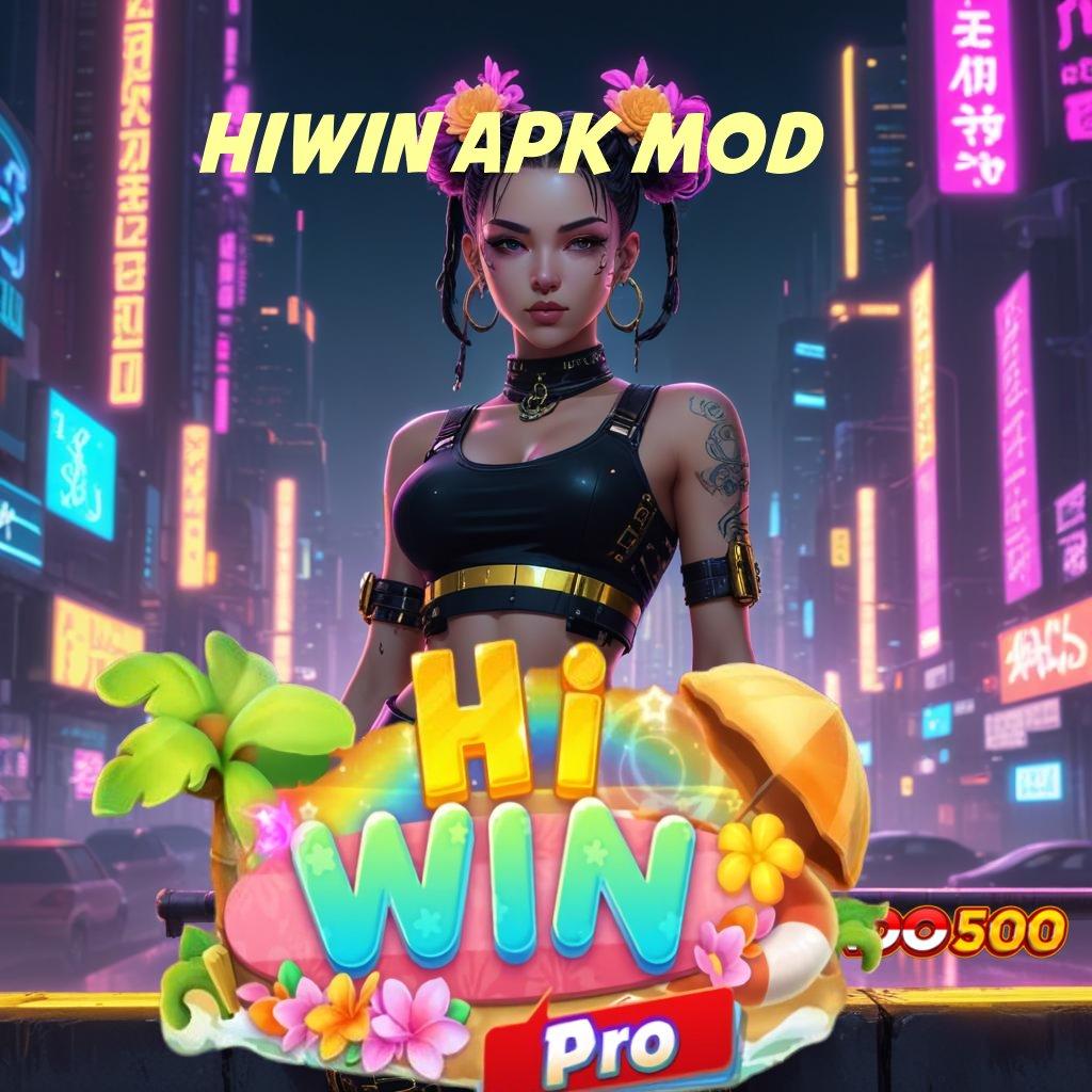 HIWIN APK MOD ✷ kupon bonus seujung kuku generasi teranyar