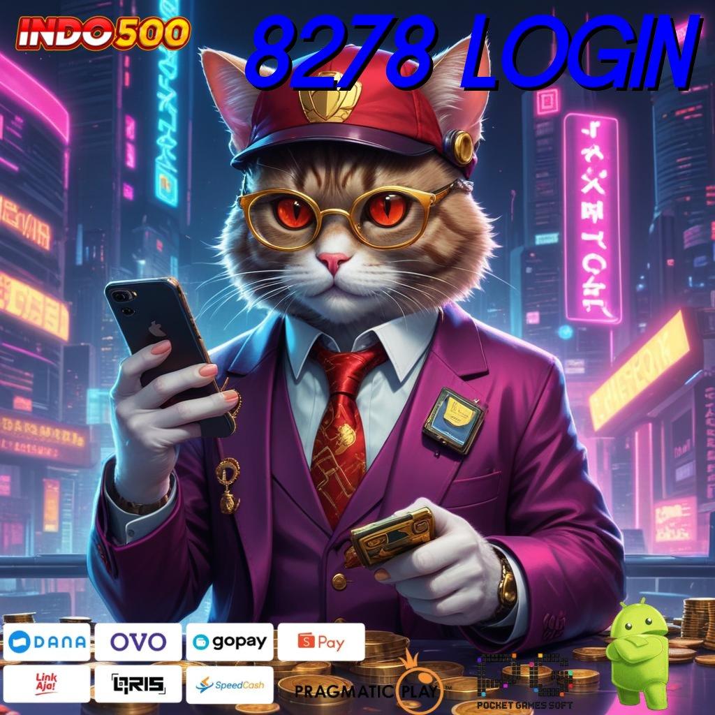 8278 LOGIN APK Event Bonus Versi Terbaru Wadah