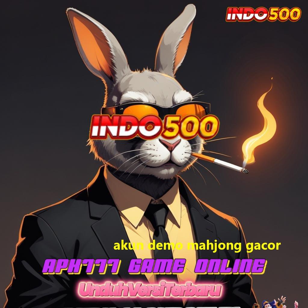 AKUN DEMO MAHJONG GACOR 🧡 unduhan sukses mesin jackpot tanpa hambatan