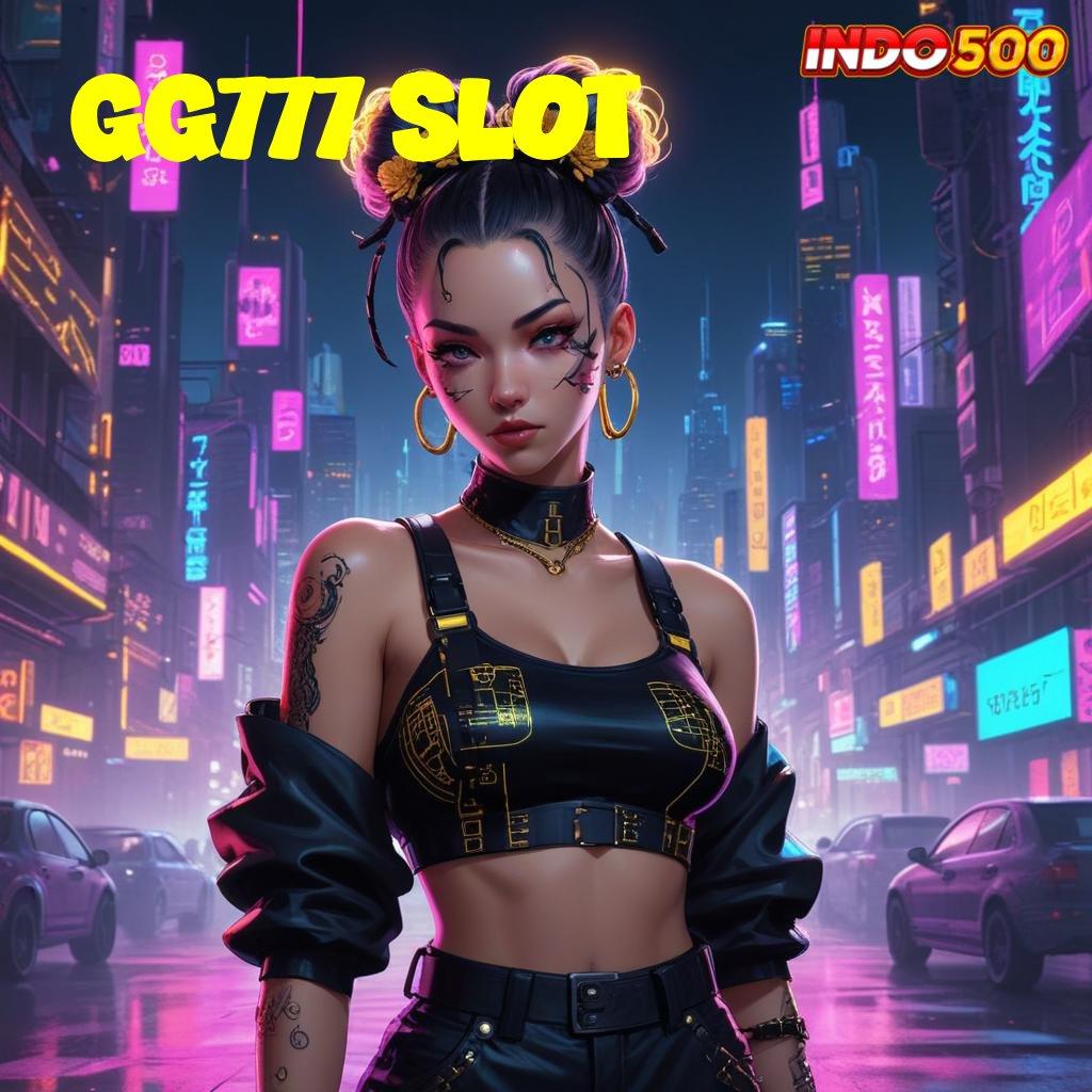 GG777 SLOT ⇏ sarana komunikasi terbaik untuk android ios