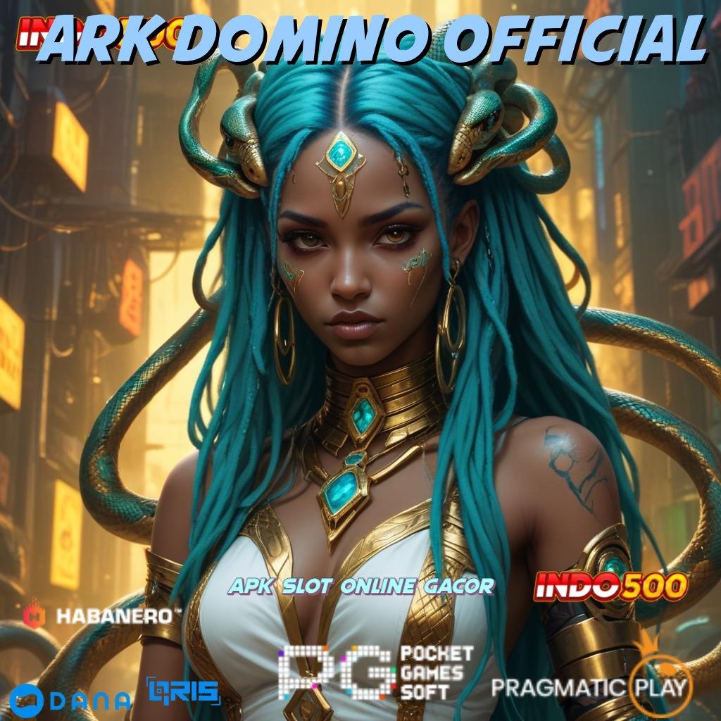 Ark Domino Official