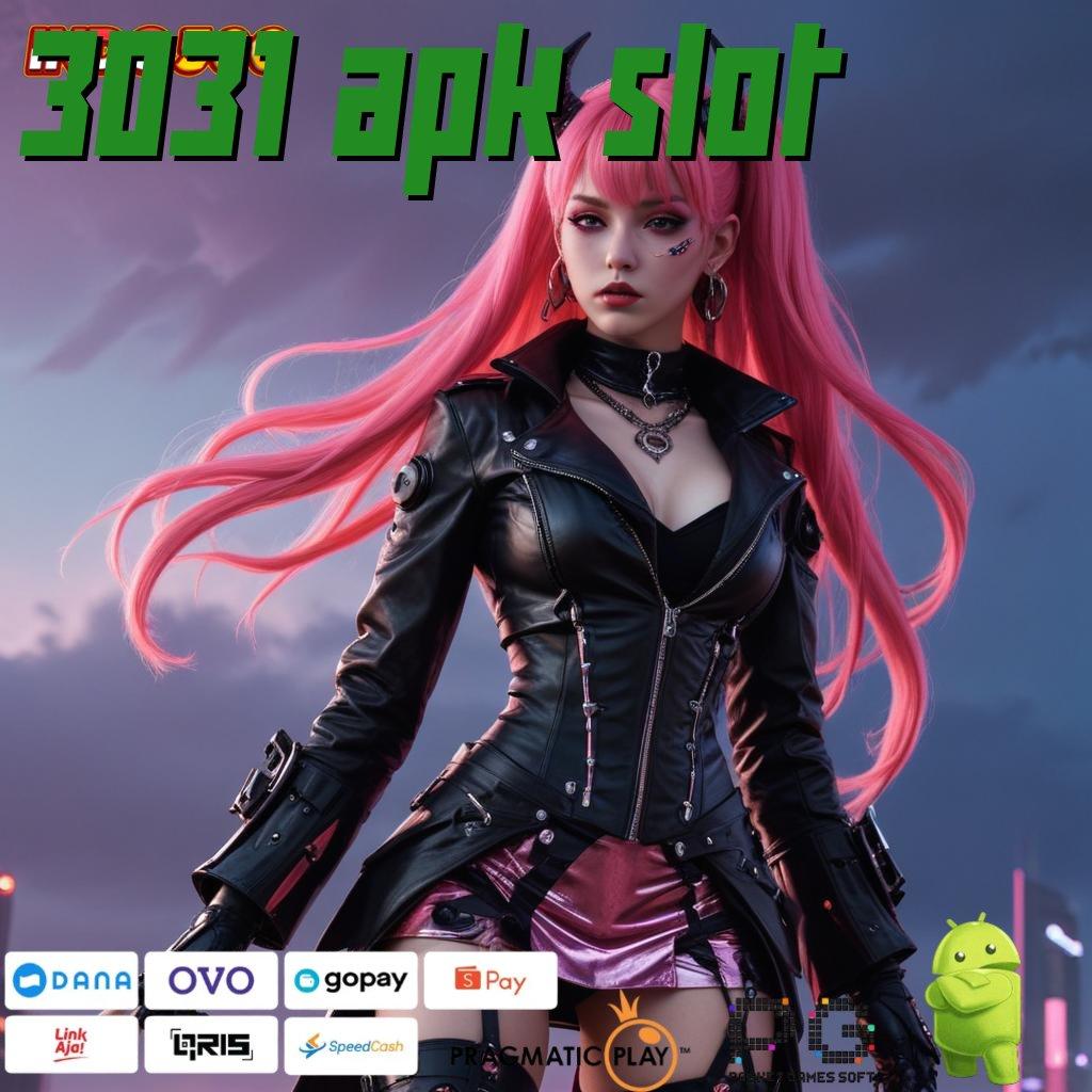 3031 APK SLOT kata sandi hadiah