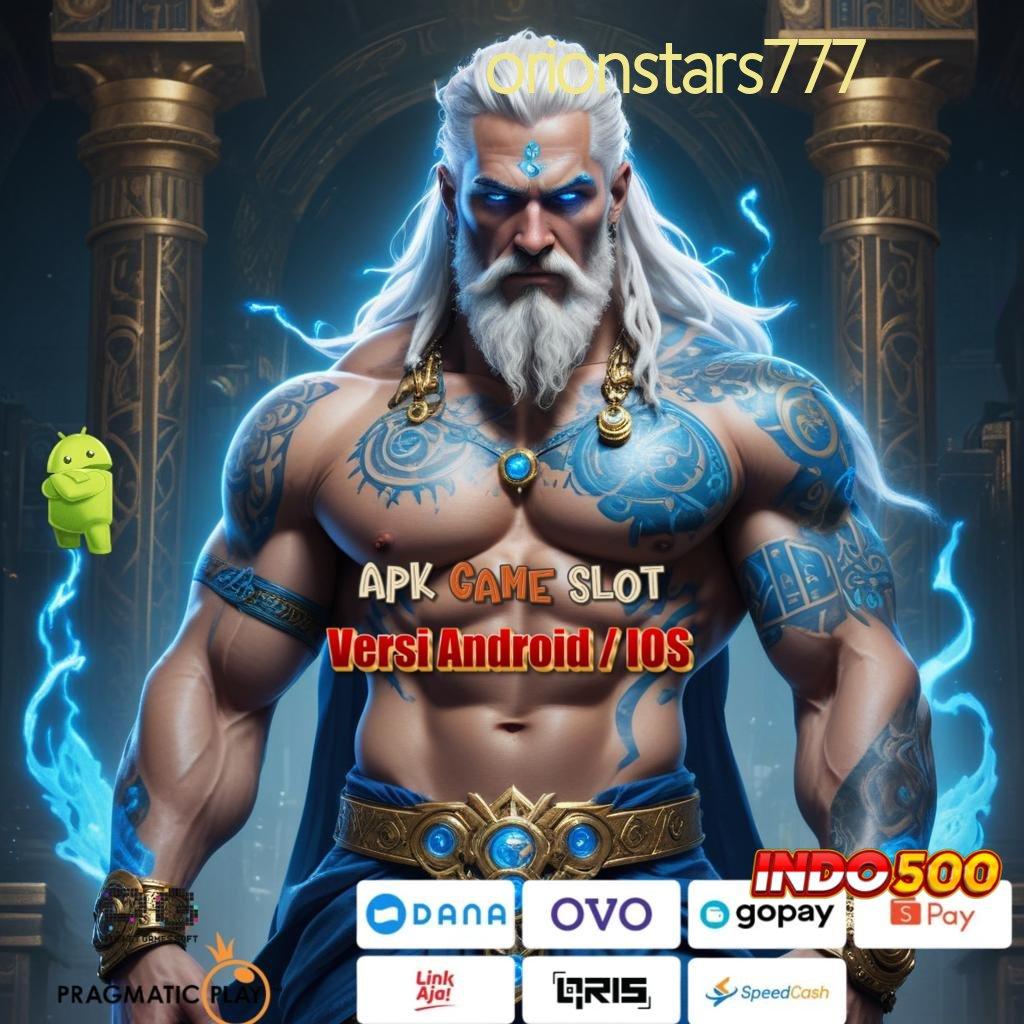 ORIONSTARS777 ♍ rute baru profit besar tanpa ribet