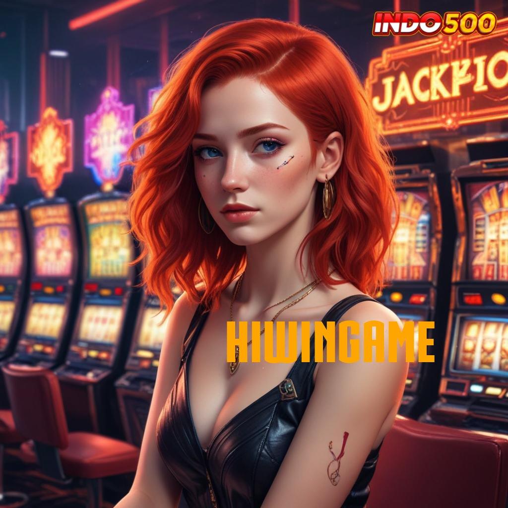 HIWINGAME ✨ Langsung Untung Tanpa Nunggu! Unduh Slot Maxwin Apk Terbaru Android & iOS