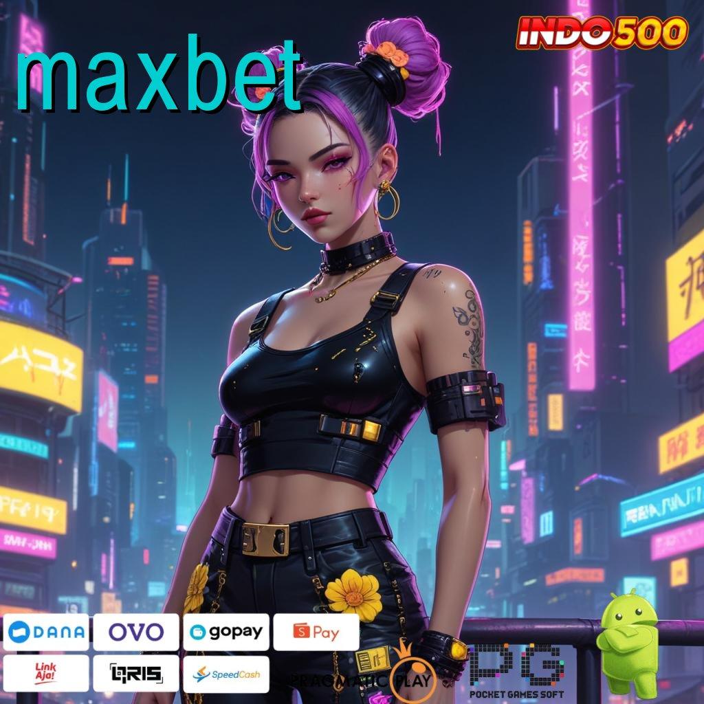 MAXBET tekun rtp juara langsung maxwin