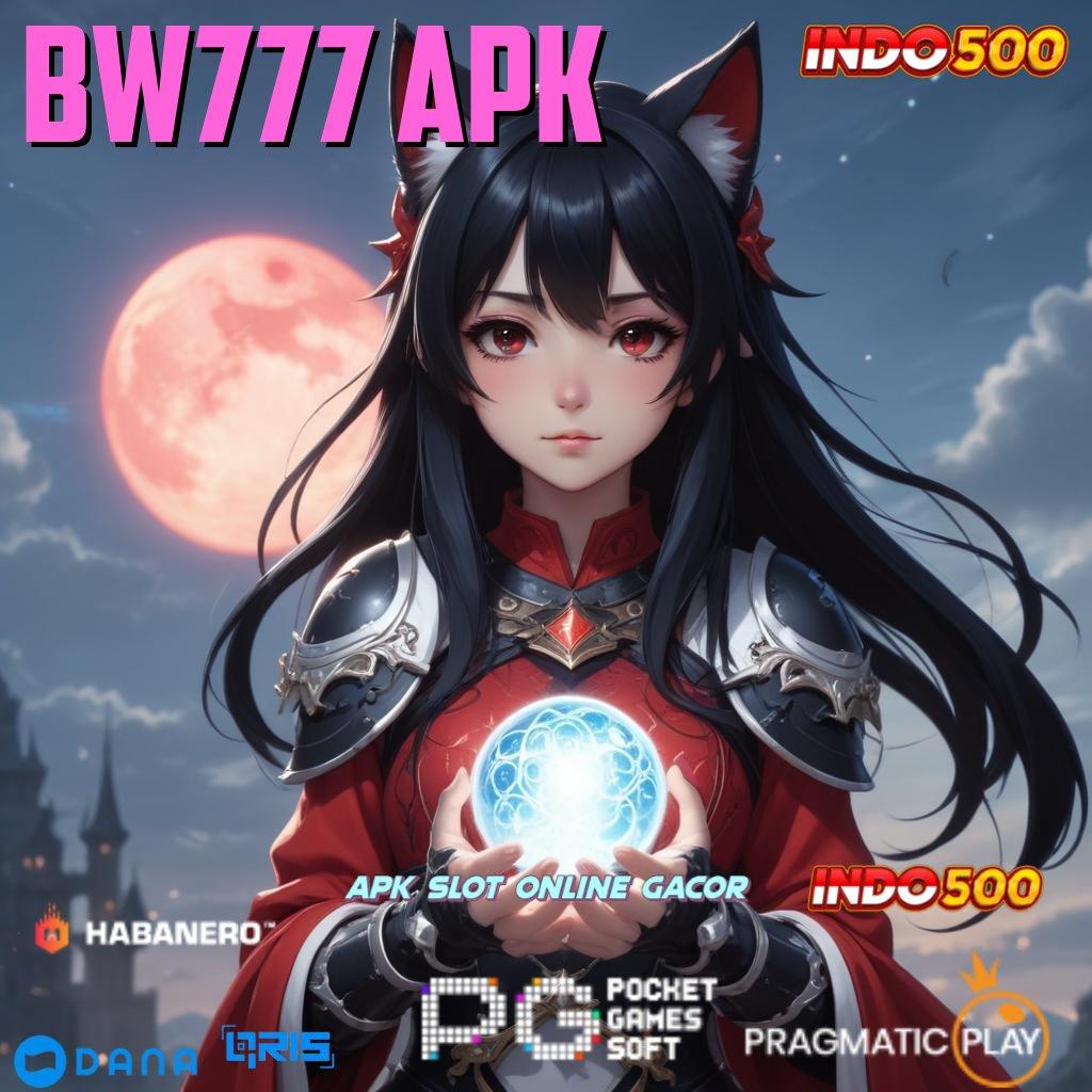 Bw777 Apk