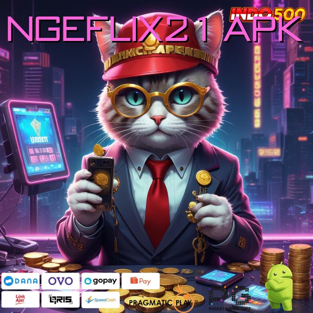 NGEFLIX21 APK Versi Terbaik Slot Gacor, APK Olympus Menghujani Kemenangan