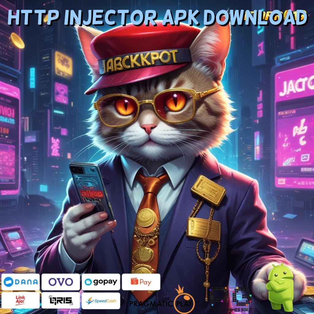 HTTP INJECTOR APK DOWNLOAD : RTP Terbaik Bonus Besar Setiap Hari