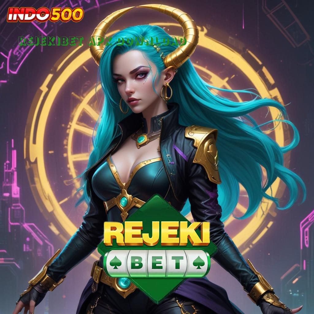 REJEKIBET APK DOWNLOAD ✨ Jelilah Pola Spin Baru yang Langsung Gacor