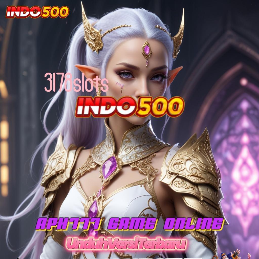 3178SLOTS 🐉 Dp Pulsa 20 Ribu APK Slot Uang Asli dengan Proses Mudah