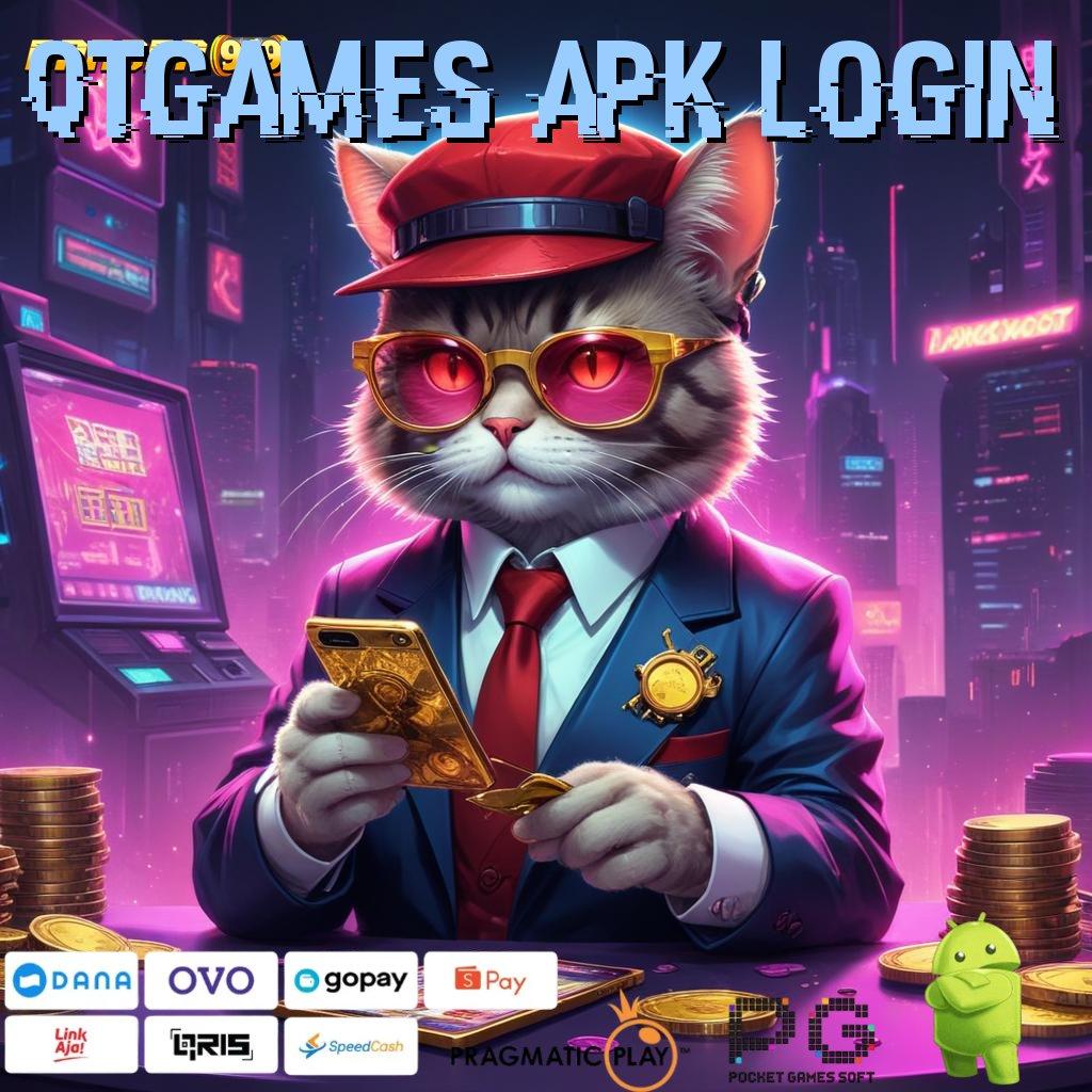 QTGAMES APK LOGIN : Layaknya Sistem Digital yang Memuaskan