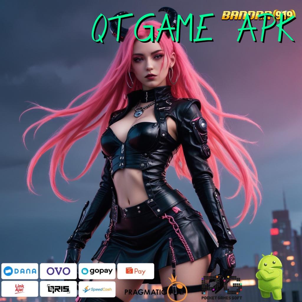 QTGAME APK : Eksklusif Baru Akun Adalah Mudah Member Baru Gacor Terdepan