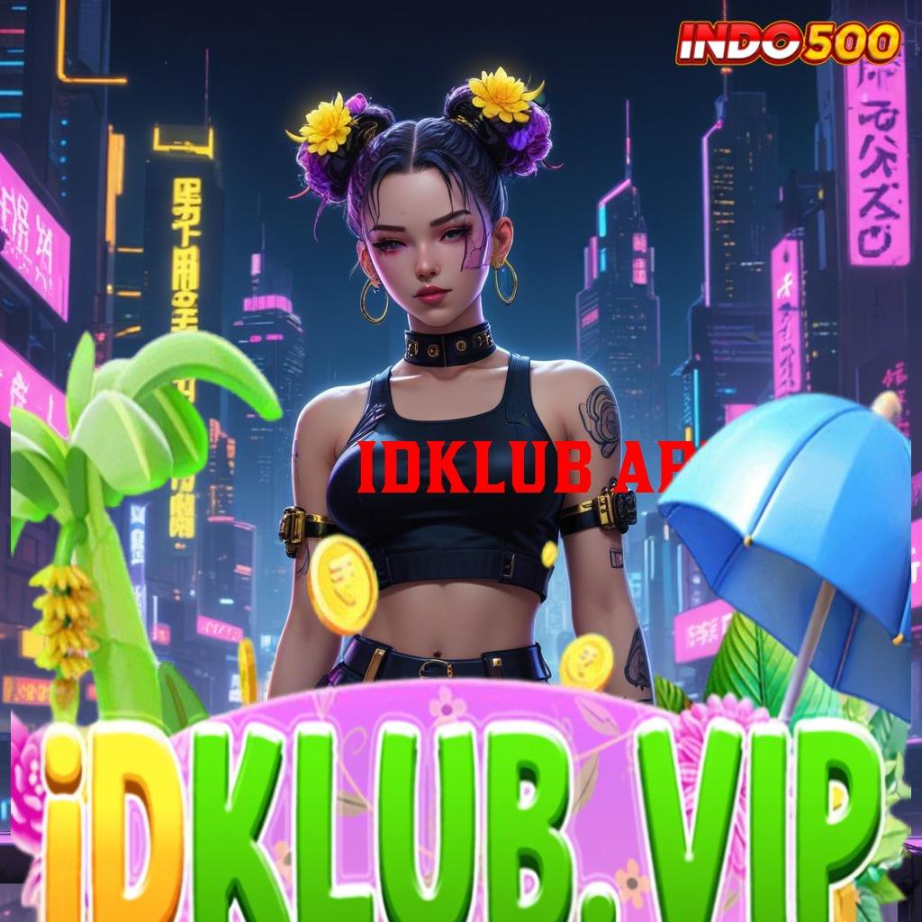 IDKLUB APP download apk android terbaru