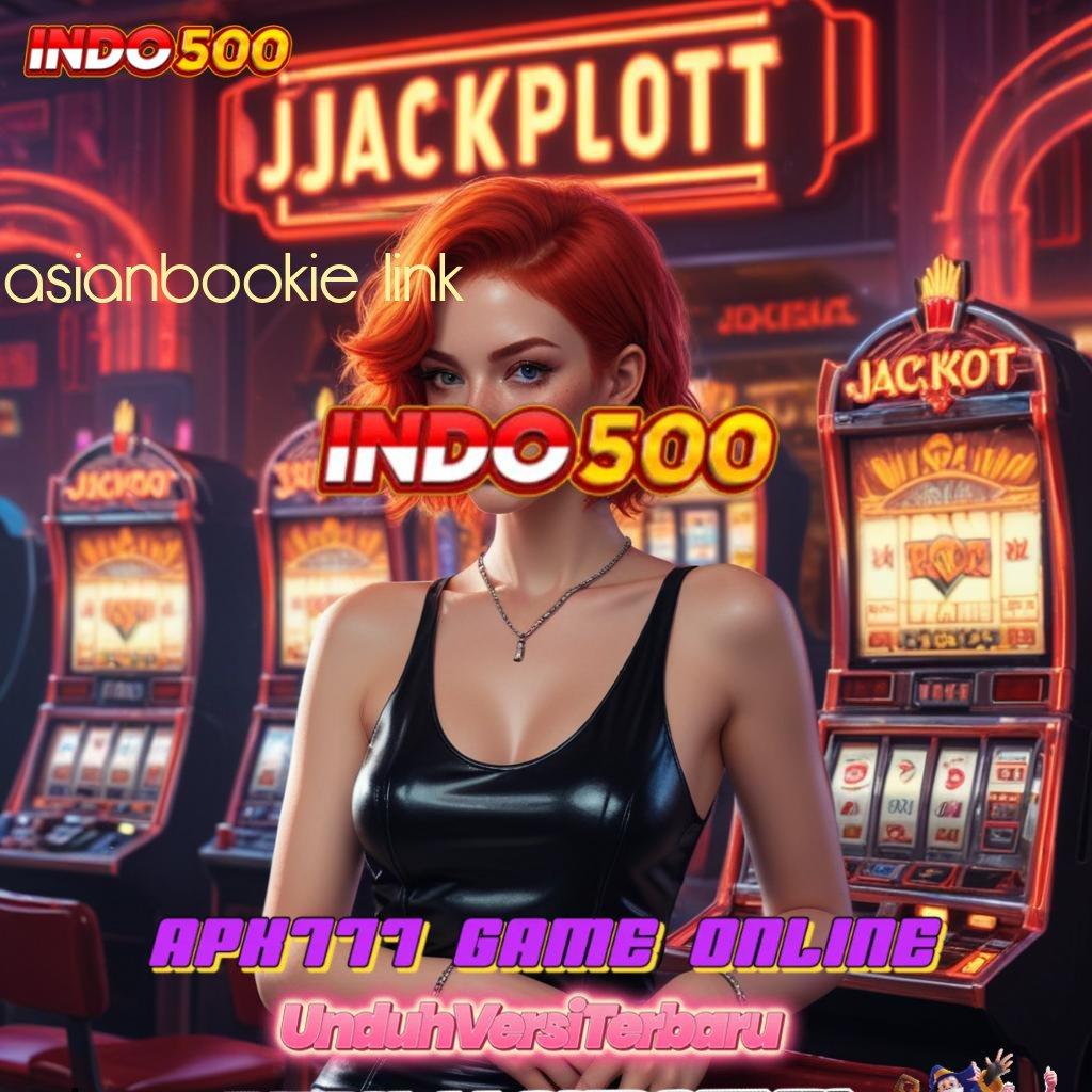 ASIANBOOKIE LINK ✧ Situs MantapSitus Top Slot Tanpa Transfer Dana Saldo Apk