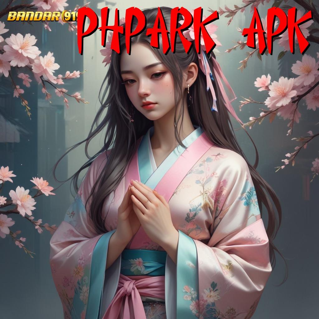 PHPARK APK | interface lingkungan sistem arsitektur sistem aplikasi lingkup