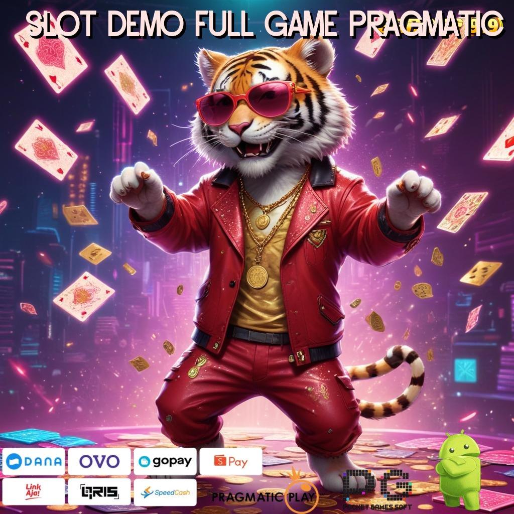 SLOT DEMO FULL GAME PRAGMATIC # perjalanan menuju puncak