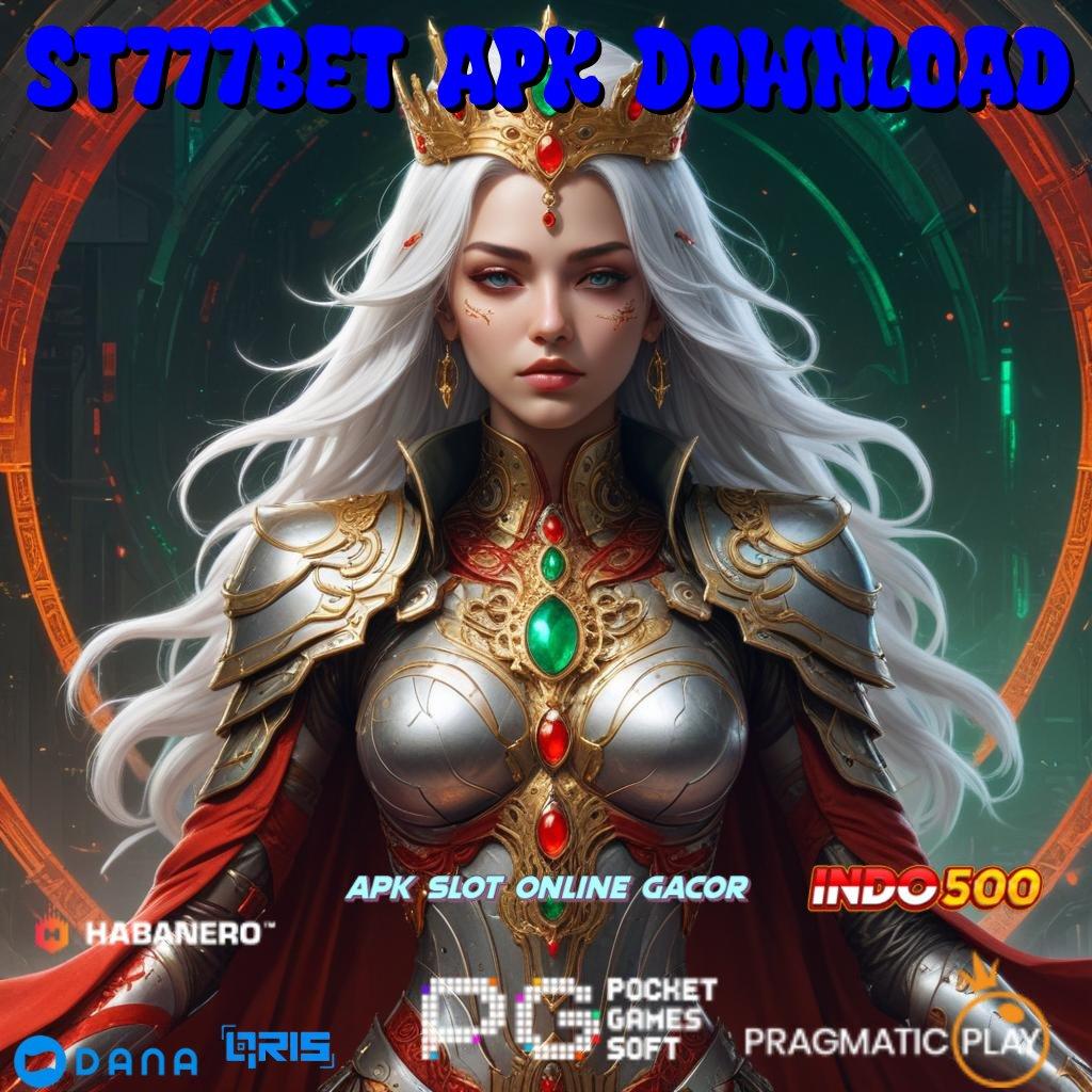 St777bet Apk Download